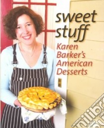 Sweet Stuff libro in lingua di Barker Karen