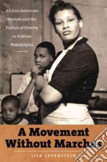 A Movement Without Marches libro in lingua di Levenstein Lisa