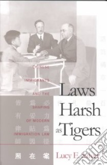 Laws Harsh As Tigers libro in lingua di Salyer Lucy E.