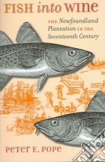 Fish into Wine libro in lingua di Pope Peter Edward