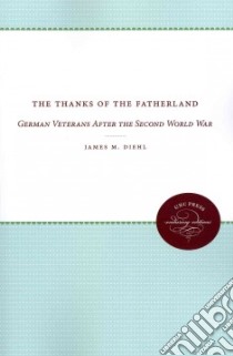 The Thanks of the Fatherland libro in lingua di Diehl James M.