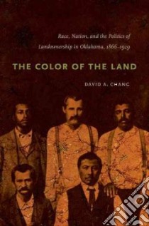 The Color of the Land libro in lingua di Chang David A.