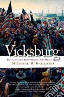 Vicksburg libro in lingua di Ballard Michael B.