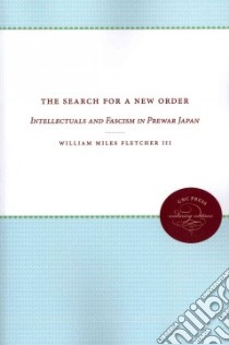 The Search for a New Order libro in lingua di Fletcher William Miles III