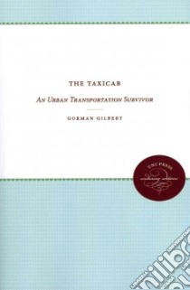 The Taxicab libro in lingua di Gilbert Gorman, Samuels Robert E.