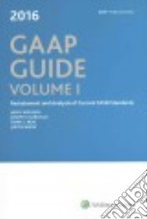 Gaap Guide 2016 libro in lingua di Williams Jan R. Ph.D., Carcello Joseph V. Ph.D., Neal Terry L. Ph.D., Weiss Judith