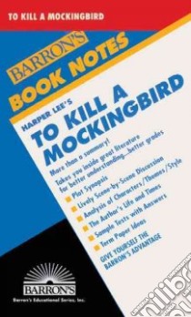 Harper Lee's to Kill a Mocking Bird libro in lingua di Lee Harper
