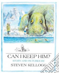 Can I Keep Him? libro in lingua di Kellogg Steven