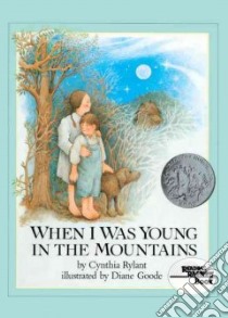 When I Was Young in the Mountains libro in lingua di Rylant Cynthia