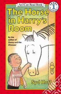 The Horse in Harry's Room libro in lingua di Hoff Syd