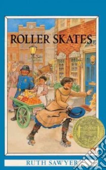 Roller Skates libro in lingua di Sawyer Ruth