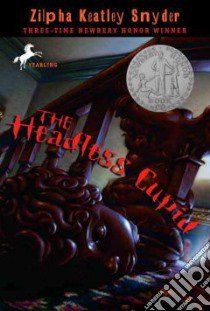 The Headless Cupid libro in lingua di Snyder Zilpha Keatley
