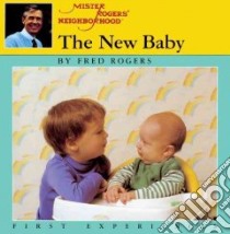 The New Baby libro in lingua di Rogers Fred