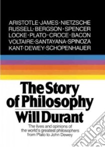 The Story of Philosophy libro in lingua di Durant Will