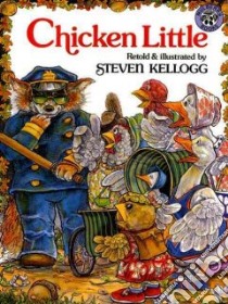 Chicken Little libro in lingua di Kellogg Steven