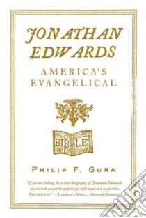 Jonathan Edwards libro in lingua di Gura Philip F.