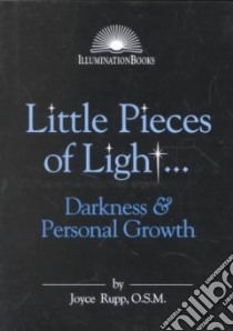 Little Pieces of Light... libro in lingua di Rupp Joyce