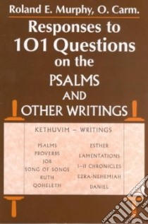 Responses to 101 Questions on the Psalms and Other Writings libro in lingua di Murphy Roland Edmund