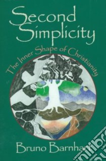Second Simplicity libro in lingua di Barnhart Bruno