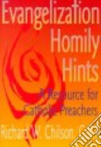 Evangelization Homily Hints libro in lingua di Chilson Richard W.