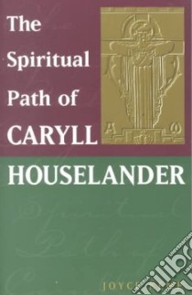 The Spiritual Path of Caryll Houselander libro in lingua di Kemp Joyce