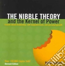 The Nibble Theory and the Kernal of Power libro in lingua di Jamison Kaleel