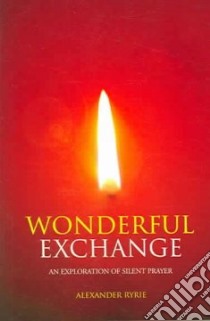 Wonderful Exchange libro in lingua di Ryrie Alexander
