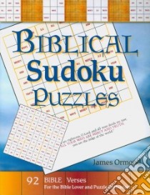 Biblical Sudoku Puzzles libro in lingua di Ormond James