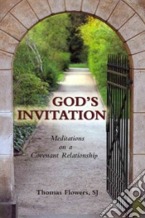 God's Invitation libro in lingua di Flowers Thomas