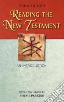 Reading the New Testament libro in lingua di Perkins Pheme