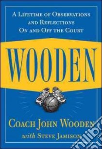Wooden libro in lingua di Wooden John R., Jamison Steve