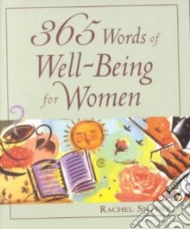 365 Words of Well-Being for Women libro in lingua di Snyder Rachel