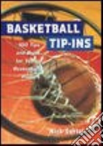 Basketball Tip-Ins libro in lingua di Sortal Nick