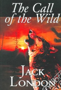 Call of the Wild libro in lingua di Jack  London