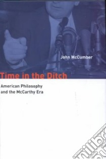 Time in the Ditch libro in lingua di McCumber John