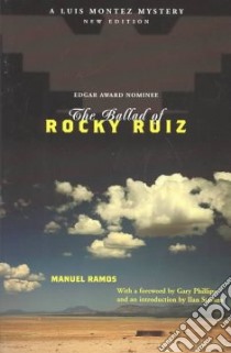 The Ballad of Rocky Ruiz libro in lingua di Ramos Manuel, Phillips Gary (FRW), Stavans Ilan (INT)