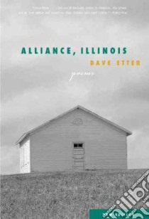 Alliance, Illinois libro in lingua di Etter Dave