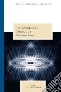 Philosophy in Dialogue libro in lingua di Scott Gary Alan (EDT)