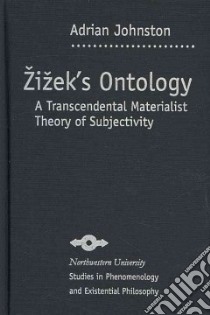 Zizek's Ontology libro in lingua di Johnston Adrian