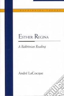 Esther Regina libro in lingua di Lacocque Andre