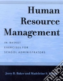 Human Resource Management libro in lingua di Baker Jerry R., Doran Madeleine S.