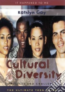 Cultural Diversity libro in lingua di Gay Kathlyn