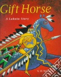 Gift Horse libro in lingua di Nelson S. D.
