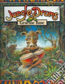 Jungle Drums libro in lingua di Base Graeme
