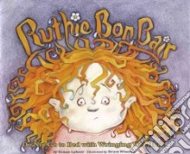 Ruthie Bon Bair libro in lingua di Lubner Susan, Whatley Bruce (ILT)