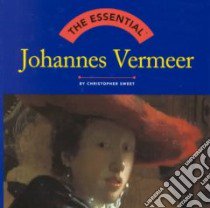 Johannes Vermeer libro in lingua di Sweet Christopher