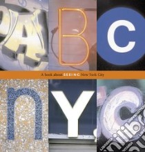 Abc/nyc libro in lingua di Dugan Joanne