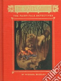 The Fairy Tale Detectives libro in lingua di Buckley Michael, Ferguson Peter (ILT)