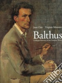 Balthus libro in lingua di Monnier Virginie, Clair Jean