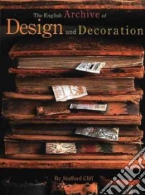 Design & the Decorative Arts libro in lingua di Snodin Michael, Styles John, Victoria and Albert Museum (COR)
